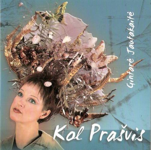 Гинтаре Яутакайте - Kol Prasvis (2009)