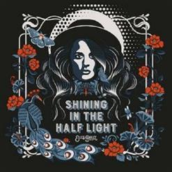 ELLES BAILEY *Shining In The Half Light* 2022